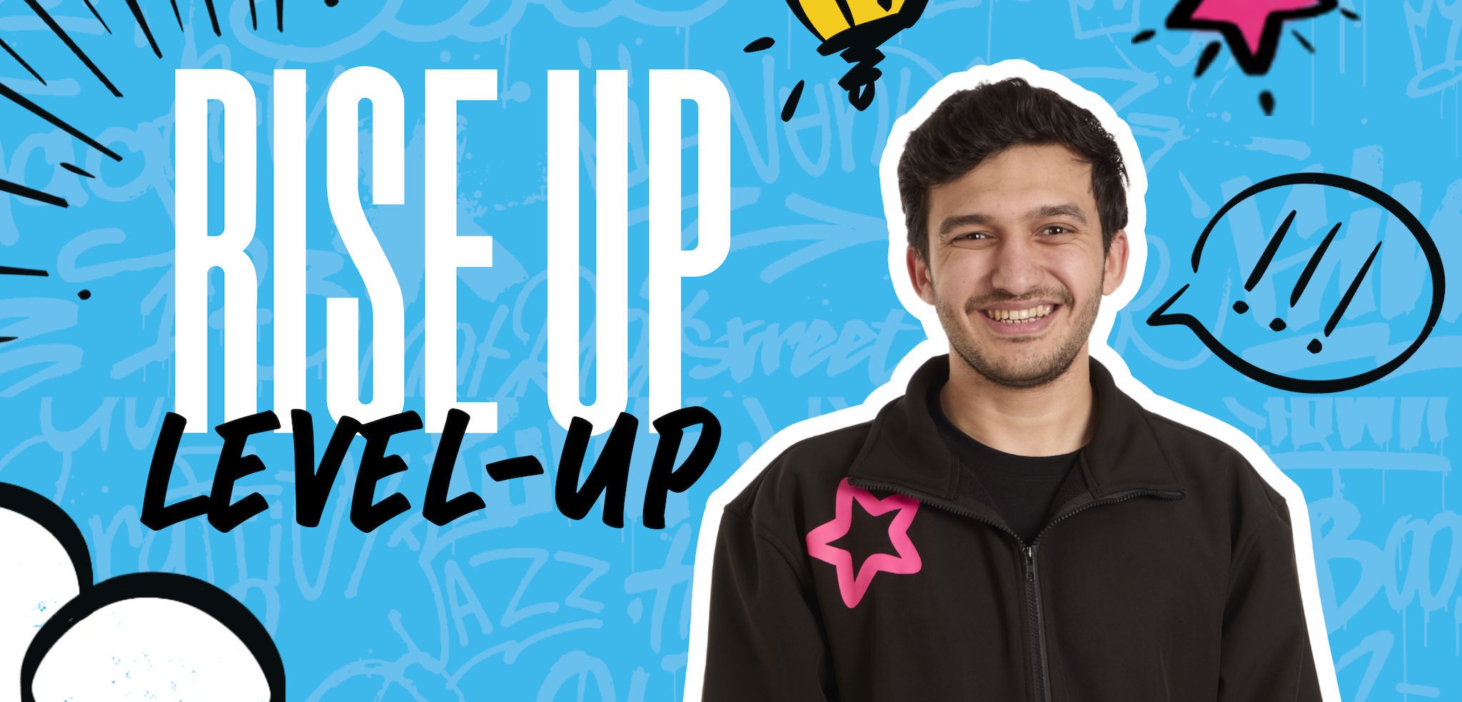 A man smiles at the camera with the words "Rise Up Level Up" in bold text behind him.