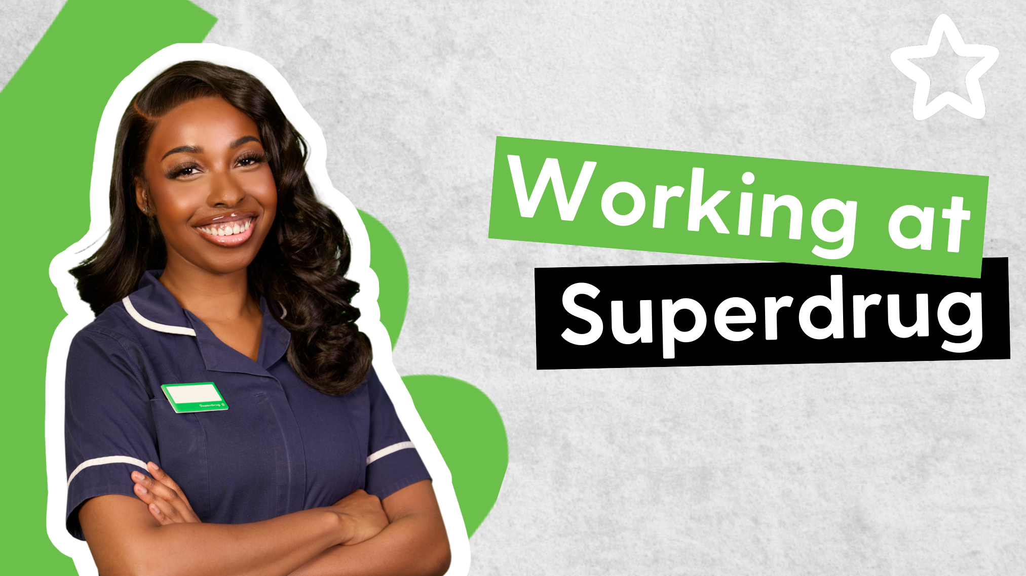 A smiling woman in a navy uniform with a Superdrug name tag stands with her arms crossed, with text reading "Working at Superdrug".
