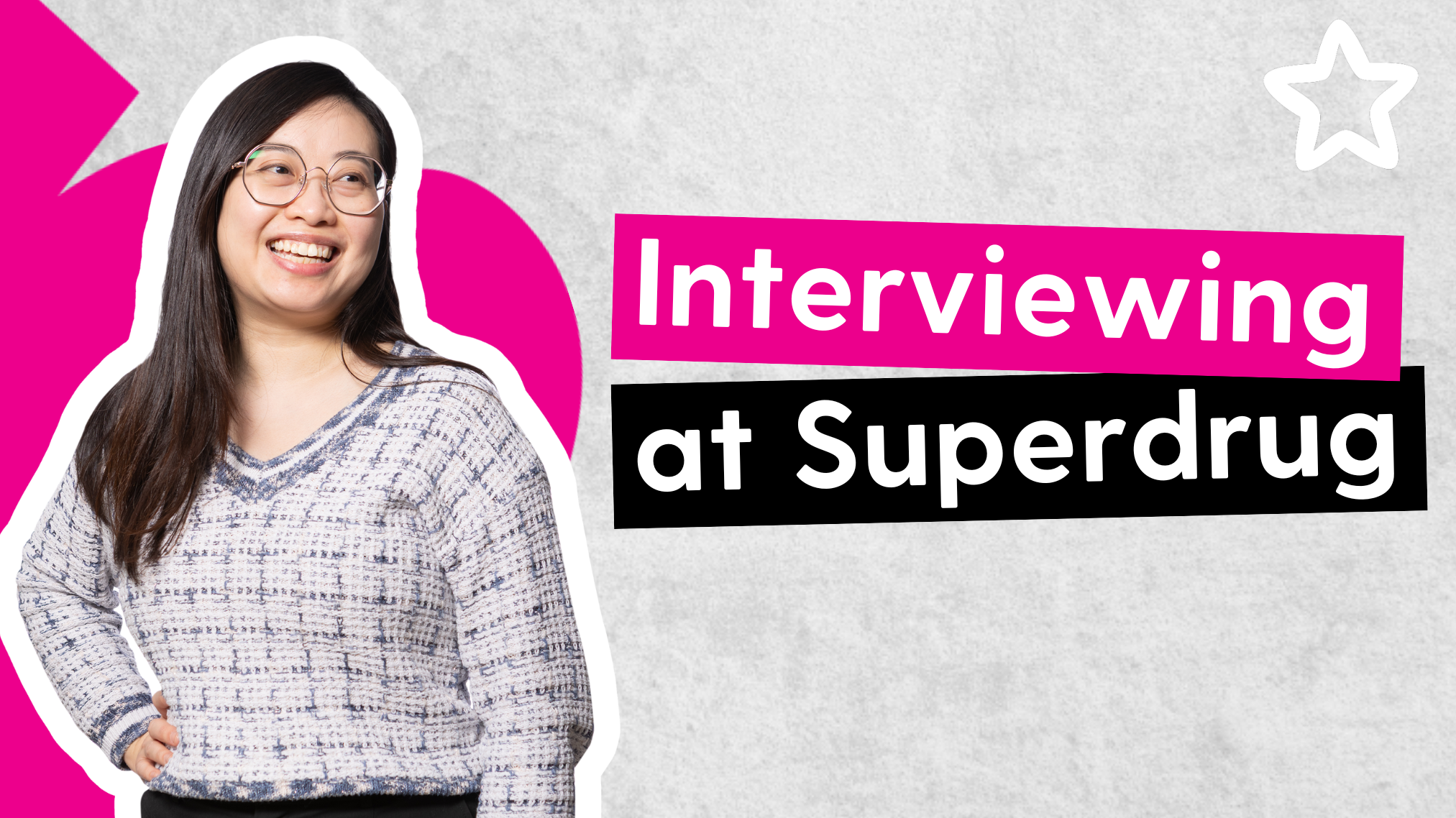 A smiling woman wearing glasses against a background with text reading Interviewing at Superdrug.
