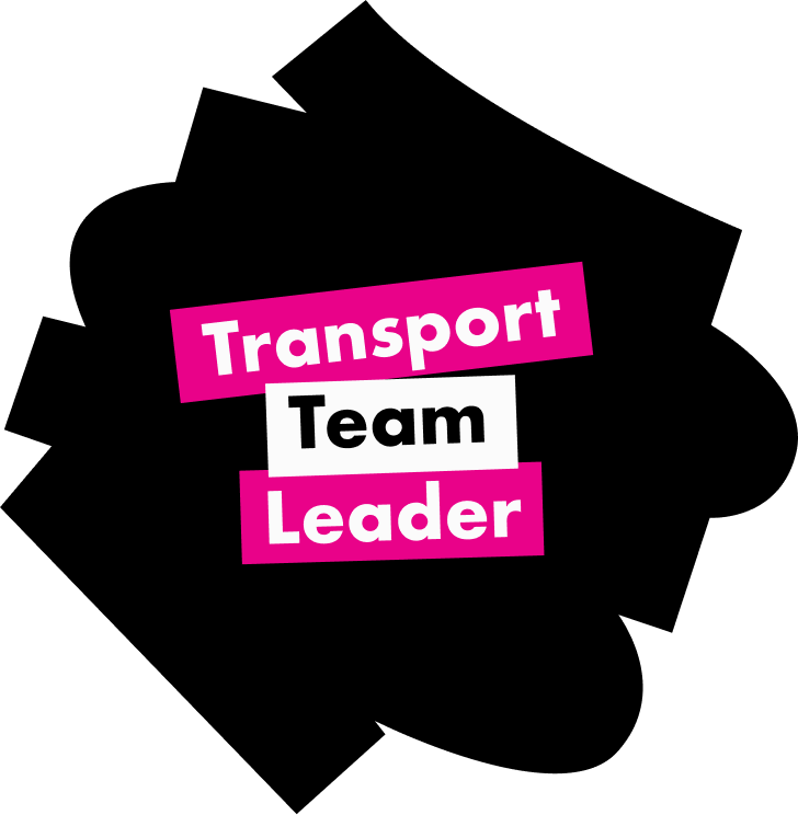 Text graphic reading Transport Team Leader in a white and pink box against a black ink blot.