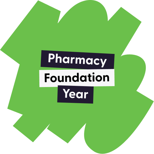 Text reading Pharmacy Foundation Year on a green, textured abstract background.